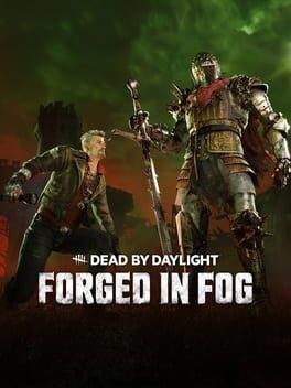 Dead by Daylight: Forged in Fog Chapter