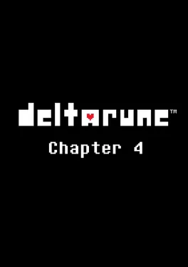 Deltarune: Chapter 4
