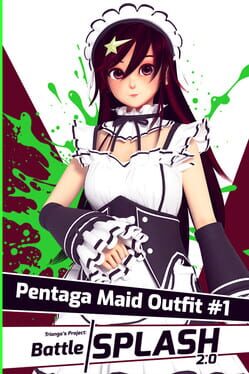 Trianga's Project: Battle Splash 2.0 - Pentaga Maid Outfit #1