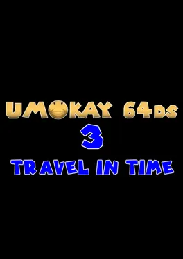 Umokay 64DS 3: Travel in Time
