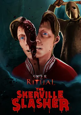Sker Ritual: Skerville Slasher