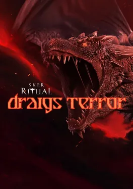 Sker Ritual: Draigs Terror