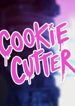 Cookie Cutter: Overkill Edition
