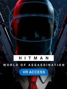 Hitman World of Assassination: VR Access