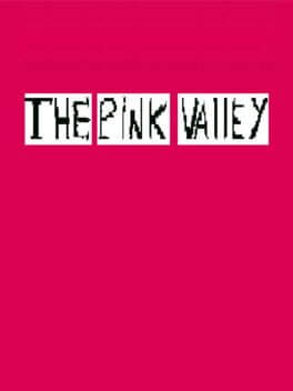 The Pink Valley