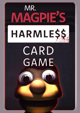 Mr Magpie's Harmless Card Game