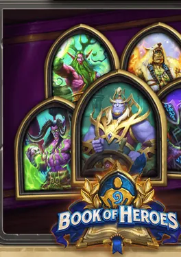 Hearthstone: Book of Heroes