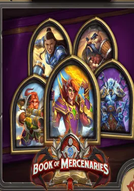 Hearthstone: Book of Mercenaries