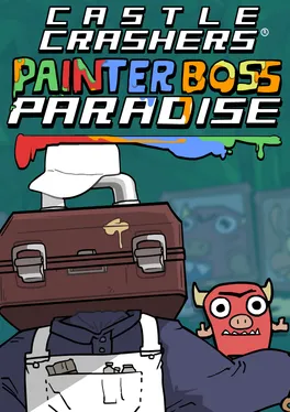 Castle Crashers: Painter Boss Paradise