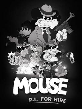 Mouse: P.I. For Hire