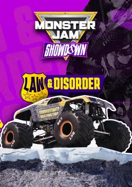Monster Jam Showdown: Law & Disorder