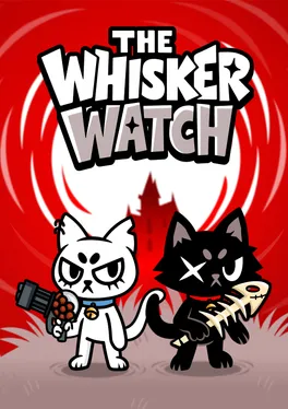 The Whisker Watch