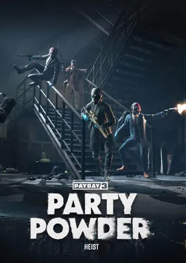 Payday 3: Party Powder Heist