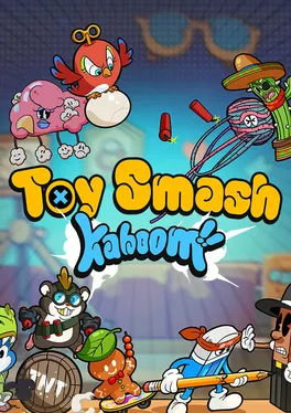 Toy Smash Kaboom!