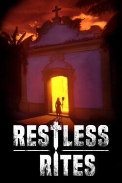 Restless Rites