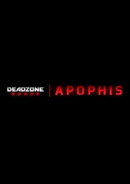 Deadzone: Rogue - Apophis