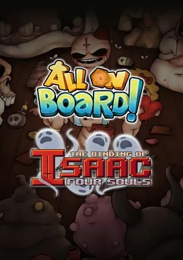 All on Board!: The Binding of Isaac - Four Souls