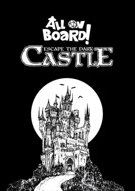 All on Board!: Escape the Dark Castle