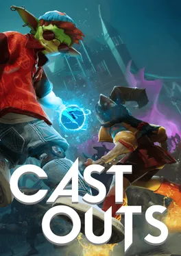 Cast Outs