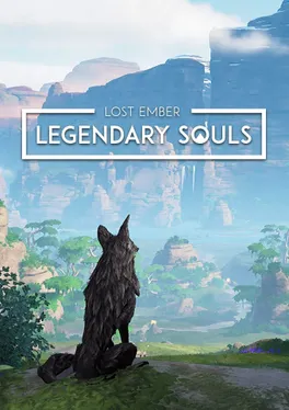 Lost Ember: Legendary Souls