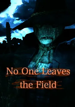 No One Leaves the Field