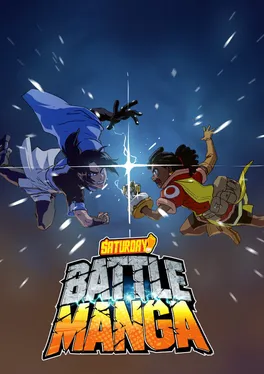 Saturday AM: Battle Manga