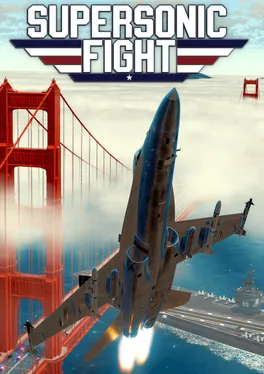Supersonic Fight