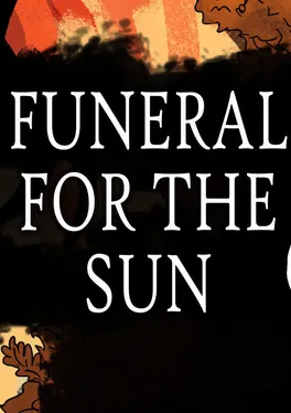 Funeral for the Sun