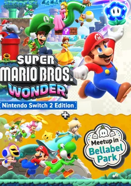 Super Mario Bros. Wonder: Nintendo Switch 2 Edition + Meetup in Bellabel Park