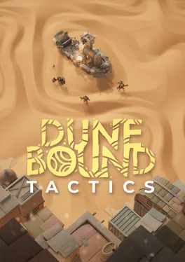 Dunebound Tactics