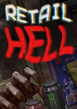 Retail Hell