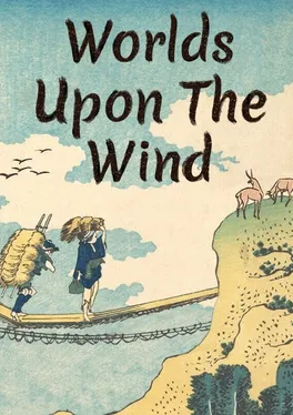 Worlds Upon The Wind