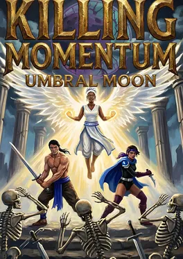 Killing Momentum: Umbral Moon