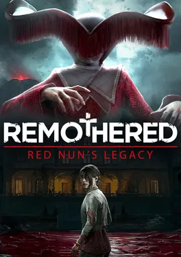 Remothered: Red Nun's Legacy