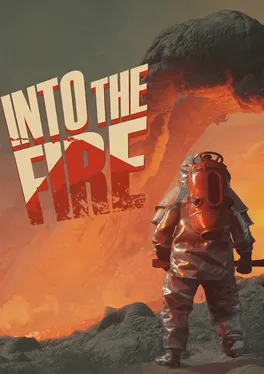 Into the Fire