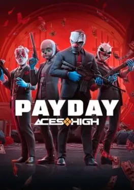 Payday: Aces High