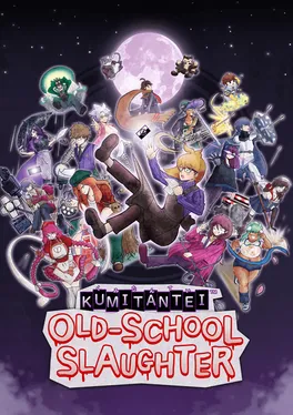 Kumitantei: Old-School Slaughter