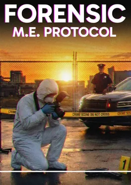 Forensic: M.E. Protocol