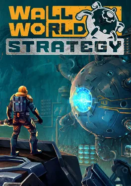 Wall World Strategy