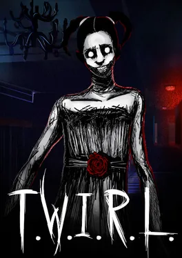 T.W.I.R.L.