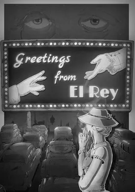 Greetings From El Rey