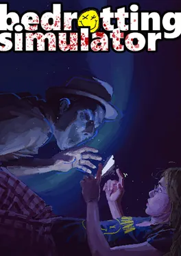 Bedrotting Simulator