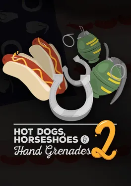 Hot Dogs, Horseshoes & Hand Grenades 2