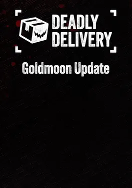 Deadly Delivery: Goldmoon Update