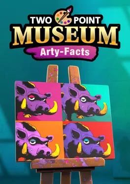 Two Point Museum: Arty-Facts