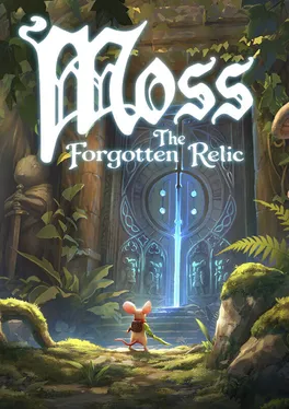Moss: The Forgotten Relic
