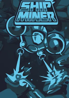 Ship Miner