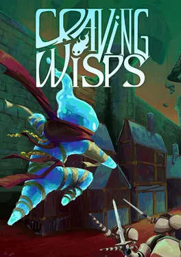 Craving Wisps