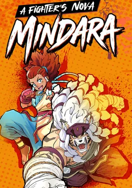 A Fighter’s Nova: Mindara