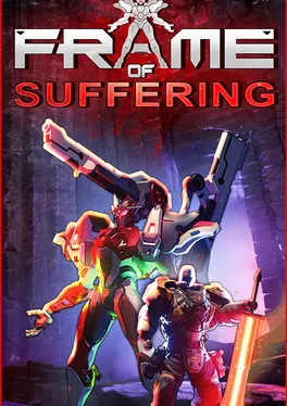 Frame of Suffering